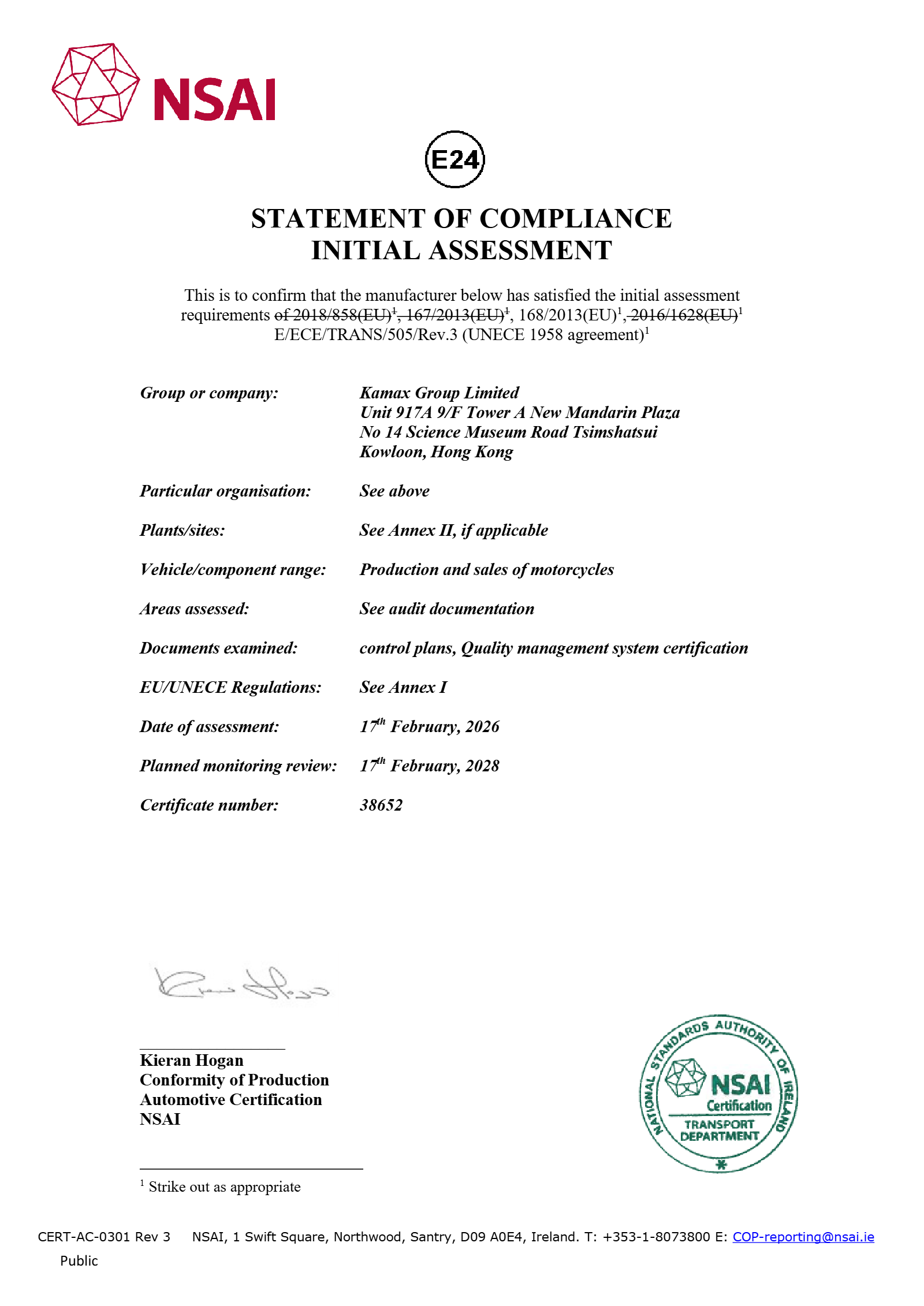 Motorcycle Homologation & Compliance Support - China OEM Motorcycle Manufacturer KAMAX Manufacturer Initial Assessment Compliance Statement issued by NSAI Ireland